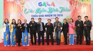 Chương trình Gala chào xuân Bính Thân & Triển khai nhiệm vụ năm 2016