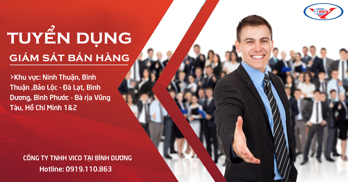 VICO BÌNH DƯƠNG cần tuyển giám sát bán hàng