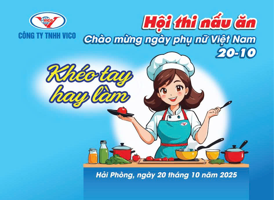 Sôi nổi cuộc thi nấu ăn chào mừng Ngày Phụ nữ Việt Nam 20/10 tại Công ty TNHH VICO