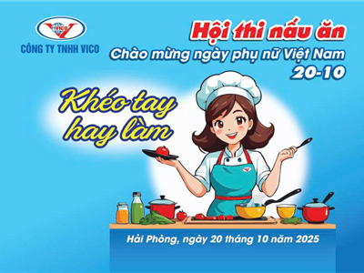 Sôi nổi cuộc thi nấu ăn chào mừng Ngày Phụ nữ Việt Nam 20/10 tại Công ty TNHH VICO